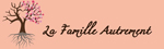 Famille autrement